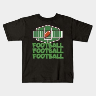 Football football football Kids T-Shirt